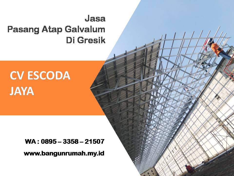 Jasa pasang atap galvalum Gresik